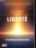 Le chemin de la liberté.. Maréchal Florence