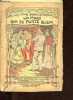 Les cinq sous de Lavarède, Tome 3: Un mort qui se porte bien - Collection Bibliothèque choisie de Paul d'Ivoi.. d'Ivoi Paul