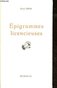 Epigrammes licencieuses - Edition numérotée exemplaire n°562/1000.