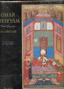 Les Ruba'iyat.