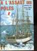 A l'assaut des pôles - Collection Caravelle.. Victor Paul-Emile, K. Andrist Ralph