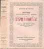 Scènes de la vie parisienne, Tome IV: Histoire de la grandeur et de la décadence de César Birotteau - Edition numérotée exemplaire n°222/1800.. de ...