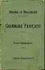 Nouveau cours de grammaire française à l'usage de l'enseignement secondaire - Cours élémentaire.. Brachet A., Dussouchet J.