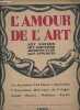 L'amour de l'art - Art ancien, moderne, Architecture, Arts appliqués n°11 : Une exposition d'art Chinois à Amsterdam - L'Exposition millénaire de ...