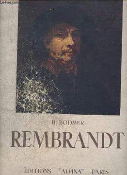 Rembrandt - Collection Les maitres de la peinture.. Bodmer H.