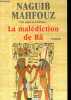 La malédiction de Râ.. Mahfouz Naguib