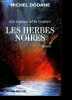 Les enfants de la Vouivre, Tome 2: Les Herbes noires.. Dodane Michel