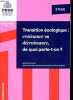 Etude: Transition écologique: croissance vs décroissance, de quoi parle-t-on ?. Abel, Boucherand, Goguet