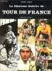 La fabuleuse histoire du tour de France.. Chany Pierre