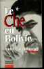 Le Che en Bolivie - Collection Document.. Alarcon Ramirez Dariel dit Benigno