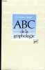 ABC de la graphologie.. Crépieux-Jamin J.
