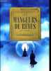 Les Mangeurs de rêves.. Dahlquist Gordon