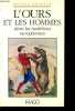 L'ours et les hommes dans les traditions européennes.. Praneuf Michel