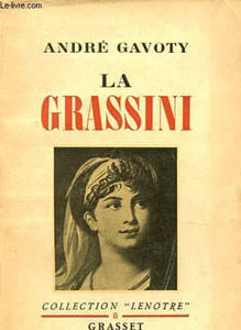 La Grassini - Première cantatrice de S.M. l'Empereur et Roi - Collection Lenotre n°8.