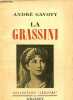 La Grassini - Première cantatrice de S.M. l'Empereur et Roi - Collection Lenotre n°8.. Gavoty André