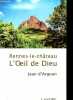 Rennes-le-château - L'oeil de Dieu.. d'Argoun Jean
