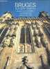 Bruges aux cent visages.. Van den Abeele A., Martens Hugo, Verleyen Frans