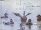 La Lumière et les Oiseaux.. Jonsson Lars
