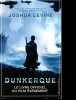 Dunkerque - Dans les coulisses du film de Christopher Nolan.. Levine Joshua