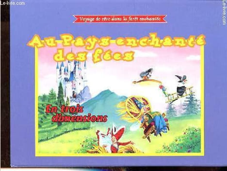 Au pays enchanté des fées - Collection Voyage de rêve dans la forêt enchantée - Livre pop-up.. Collectif