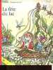 La fête du lac - Collection Les petits lutins.. Lauvaux Eric