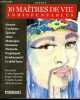 10 maitres de vie indispensables.. Collectif