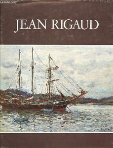 Jean Rigaud - Dédicacé par l'auteur.