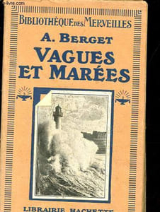 Vagues et marées - Collection Bibliothèque des merveilles.