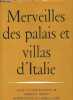 Merveilles des palais et villas d'Italie.. Masson Georgina