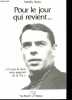 Pour le jour qui revient - Ce que la mort nous apprend de la vie.. Bamy Maddly