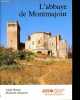 L'abbaye de Montmajour.. Breton Alain, Mognetti Elisabeth