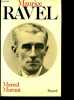 Maurice Ravel.. Marnat Marcel
