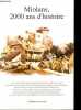 L'histoire en Savoie Hors-Série 1991 - Miolans, deux mille ans d'histoire - Vivre à Miolans au XVe siècle - Vie quotidienne aux XVIIIe et XIXe siècles ...