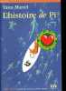 L'histoire de Pi.. Martel Yann