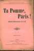 Ta Pomme, Pâris ! Fantaisie mytho-illogique en un acte.. Berthelot Paul, Roland Claude