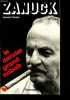 Zanuck - Grandeur et décadence du dernier nabab d'Hollywood.. Mosley Leonard