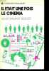 Il était une fois le cinéma - Collection L'illusion d'optique.. Diamant-Berger Henri