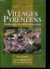 Villages pyrénéens - Morphogénèse d'un habitat de montagne.. Berthe Maurice, Cursente Benoit