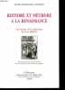 Histoire et m&eacute;thode &agrave; la Renaissance - Une lecture de la Methodus ad facilem historiarum cognitionem de Jean Bodin - Collection Philologie et ...