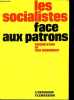 Les socialistes face aux patrons.. Boissonnat Jean