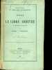 Essai sur le libre arbitre - Sa théorie et son histoire - Collection Bibliothèque de philosophie contemporaine.. L.-Fonsegrive George