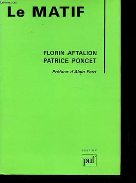 Le MATIF - Le marché à terme d'instruments financiers - Collection Gestion.. Aftalion Florin, Poncet PAtrice