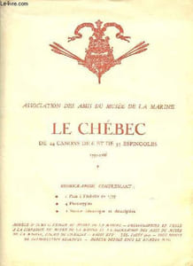 Le Chébec de 24 canons de 6 et de 35 espingoles - 1750-1786.