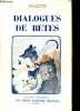 Dialogues de bêtes - Collection Les chefs d'oeuvre français.. Colette