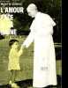 L'amour face à la haine - Pie XII pontife méconnu 1940-1946.. de Kerdreux Michel