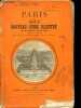 Paris en 1866 - Nouveau guide illustré - Vues des monuments et jardins publics - Plan du Bois de Boulogne - Bois de Vincennes.. Collectif