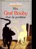 Moi, Graf Bouby, chat de gouttière.. Blot Jean