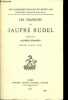 Les chansons de Jaufré Rudel - Collection Les classiques français du Moyen-Age.. Rudel Jaufré