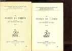 Le roman de Thèbes, Tome I + II - Collection Les classiques français du Moyen-Age (2 volumes).. Raynaud de Lage Guy
