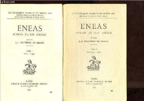 Eneas - Roman du XIIe siècle, Tome I: vers I-5998 + Tome II: vers 5999-10156 - Collection Les classiques français du Moyen-Age (2 volumes).. Salverda ...